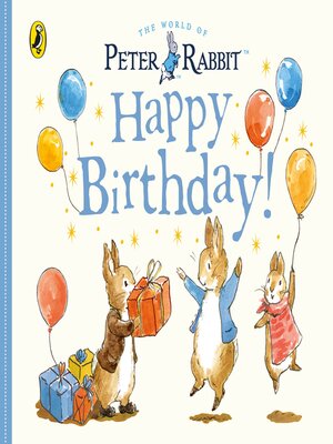 cover image of Peter Rabbit Tales – Happy Birthday